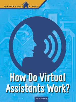 How Do Virtual Assistants Work? - ebook